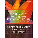 Selby/Rush/Moon - Habits of a Successful String Musician - for Cello - GIA Publications