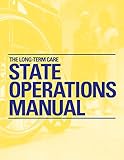 Image de Long-Term Care State Operations Manual, The