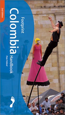 Footprint Colombia (Footprint Handbooks) by Peter Pollard