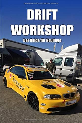 Download Driftworkshop - Der Guide für Neulinge PDF