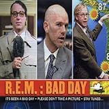 R.E.M. Album: «Bad Day 2» (Front side) R.E.M. Album: «Bad Day 2» (Front side)