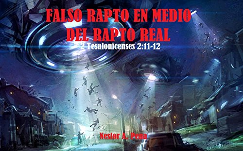 Falso Rapto En Medio Del Rapto Real Spanish Edition - 