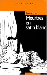 Meurtres en satin blanc