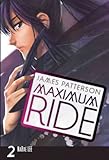 Download Maximum Ride, the Manga, Vol. 2[ MAXIMUM RIDE, THE MANGA, VOL. 2 ] by Patterson, James (Author) Oct- PDF