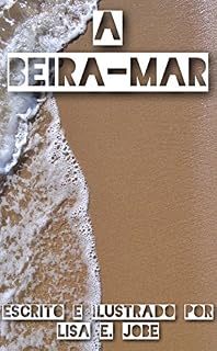 Livro A Beira-Mar (A Serie da Natureza Livro 6)