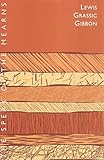 Front cover for the book The Speak of the Mearns: Stories and Essays (Polygon Lewis Grassic Gibbon Series) by Lewis Grassic Gibbon