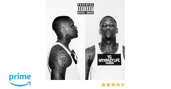 Yg My Krazy Life Tracklist Yg My Krazy Life Tracklist