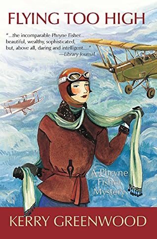 Flying Too High (Miss Fisher's Murder Mysteries Book 2)