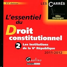 L' essentiel du droit constitutionnel