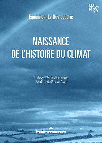 Naissance de l'histoire du climat