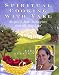 Spiritual Cooking with Yael: Recipes & Bible Meditations from the Holy Land 1631850547 Book Cover
