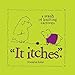 It Itches: A Stash of Knitting Cartoons by Franklin Habit