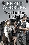 Two-Dollar Pistol by 