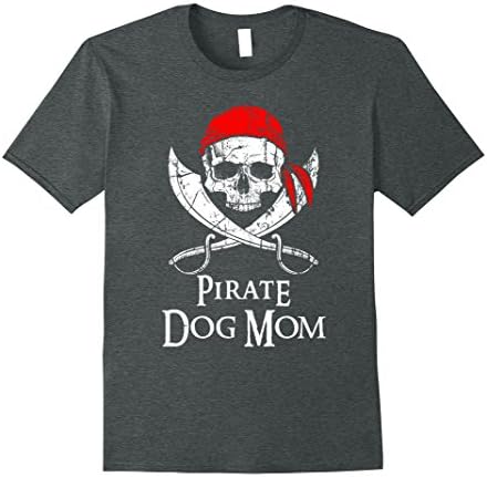Mens Pirate Dog Mom Family Jolly Roger Skull T-Shirt 3XL Dark Heather