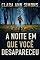 Livro A noite em que você desapareceu