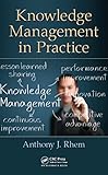 Knowledge Management in Practice