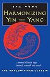 Harmonizing Yin and Yang: Dragon-Tiger Classic cover