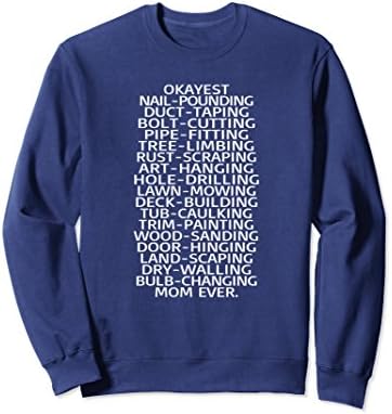 Unisex Best Handyman Mom Shirt Okayest Fix It Mother Sweatshirt 2XL Navy