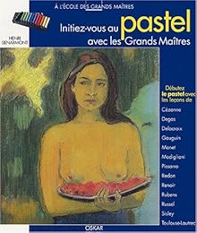 Initiez-vous au pastel avec les grands maîtres