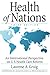 Health of Nations: An International Perspective on U.S. Health Care Reform