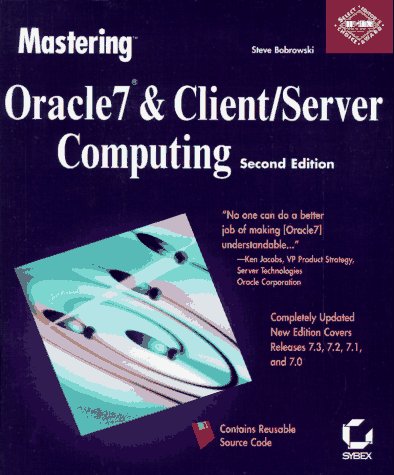 Mastering Oracle 7 & Client/Server Computing: Bobrowski, Steven M ...