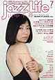 JAZZ LIFE 2017年 07 月号 [雑誌]