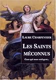 Saints méconnus, ceux qui soulagent by 
