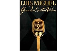 Luis Miguel: Grandes Exitos Videos
