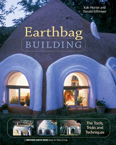 Download Earthbag Building: The Tools, Tricks and Techniques (Mother Earth News Wiser Living Series Book 8) (English Edition) PDF