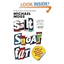 Salt Sugar Fat: How the Food Giants Hooked Us