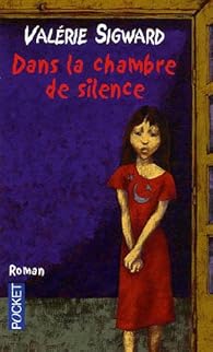 Book's Cover ofDans la chambre de silence