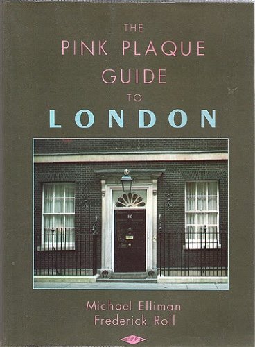 Pink Plaque Guide to London