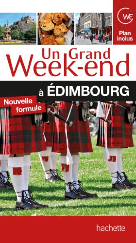Un  grand week-end à Édimbourg