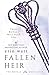 Fallen Heir: A Novel (The Royals Book 4)