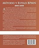 Image de Método y Estilo BPMN, Segunda Edición, con la Guía de Implementación BPMN (Spanish Edition)
