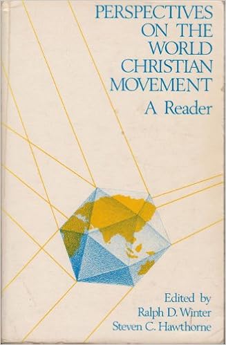 Perspectives On The World Christian Movement A Reader Winter Ralph D Hawthorne Steven C 9780878081875 Amazon Com Books