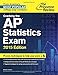 Cracking the AP Statistics Exam, 2015 Edition (College Test Preparation)