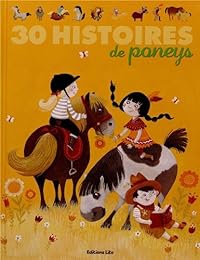 30 histoires de poneys