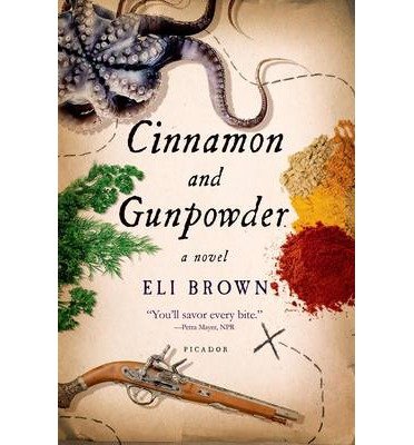 Eli Brown Cinnamon and Gunpowder (Paperback) - Common