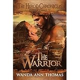 The Warrior (The Herod Chronicles Book 1)