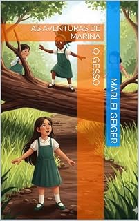 Livro As Aventuras de Marina: O Gesso