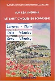 Sur les chemins de Saint-Jacques en Bourgogne