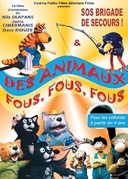 Des Animaux Fous, Fous, Fous