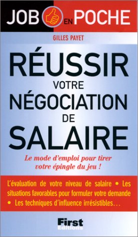 Réussir votre négociation de salaire
