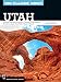 100 Classic Hikes Utah: National Parks and Monuments / National Wilderness and Recreation Areas / St by 