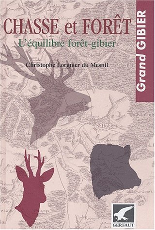 Chasse et forêt