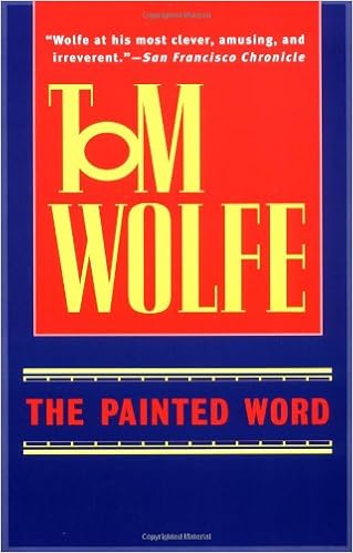 The Painted Word Wolfe Tom 9780553380651 Amazon Com Books