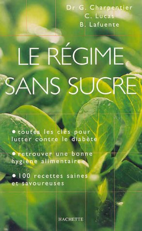Le  régime sans sucre