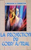 La Projection du corps astral by