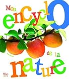 Mon encyclo de la nature by 